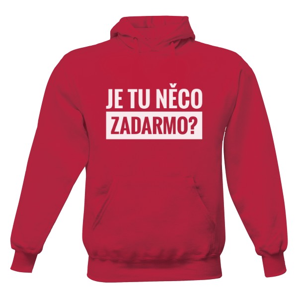 Pánská mikina s kapucí s potiskem Je tu něco zadarmo - pánská mikina