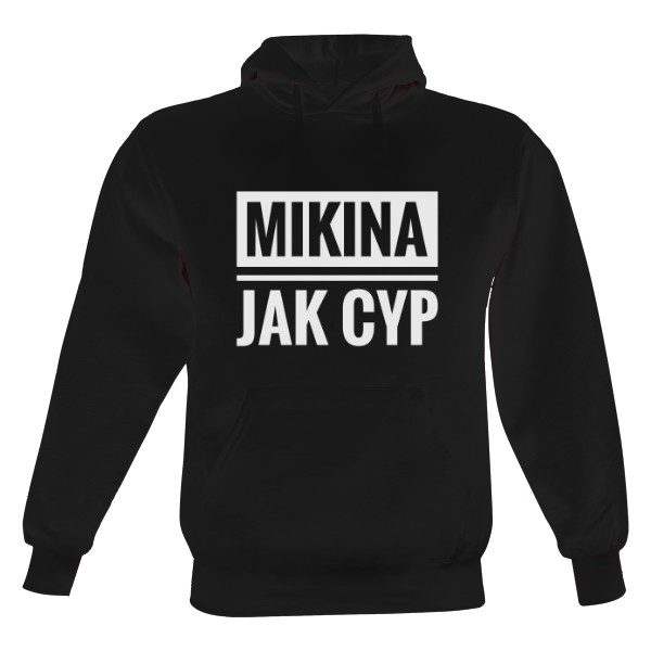 Pánská mikina s kapucí s potiskem Mikina jak cyp - pánská