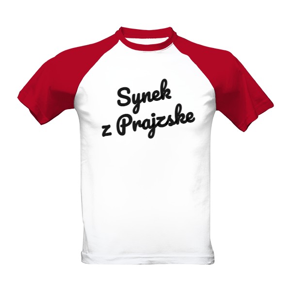 Tričko s potiskem Synek z Prajzske